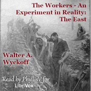 The Workers - An Experiment in Reality: The East