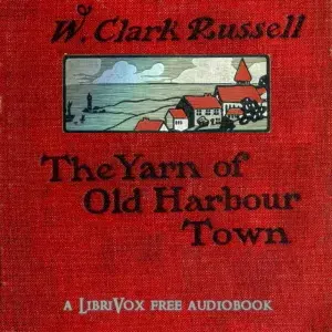 The Yarn of Old Harbour Town