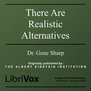 There Are Realistic Alternatives