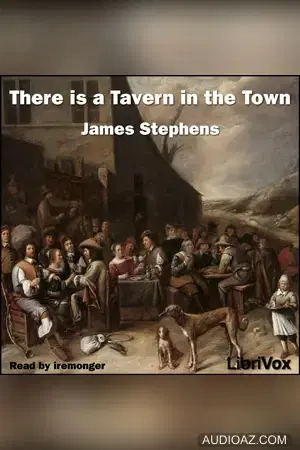 There is a Tavern in the Town