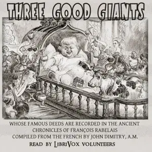 Three Good Giants