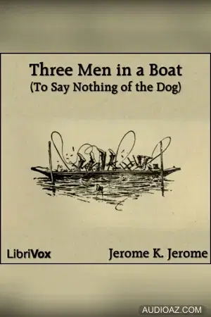 Three Men in a Boat (To Say Nothing of the Dog) (version 2)