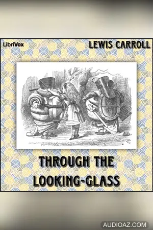 Through the Looking-Glass (version 3)
