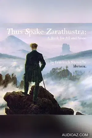 Thus Spake Zarathustra: A Book for All and None