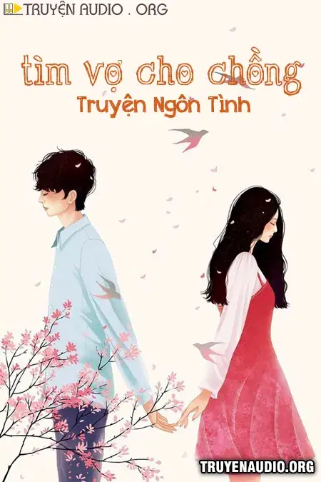 Tìm Vợ Cho Chồng Tôi