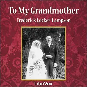 To My Grandmother