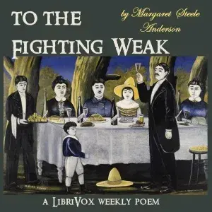 To The Fighting Weak