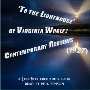 'To the Lighthouse' by Virginia Woolf: Contemporary Reviews (1927)