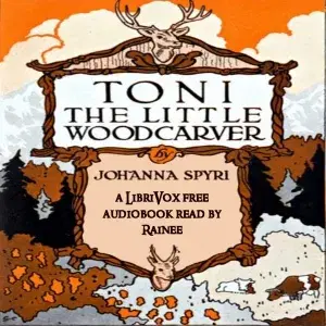 Toni, the Little Woodcarver