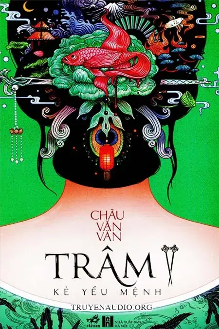 Trâm 2 - Kẻ Yểu Mệnh - Truyện Ngôn Tình Trinh Thám