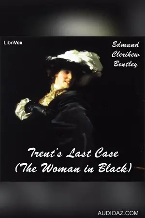 Trent's Last Case (The Woman in Black)