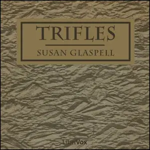 Trifles