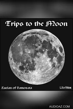 Trips to the Moon