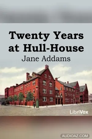 Twenty Years at Hull House