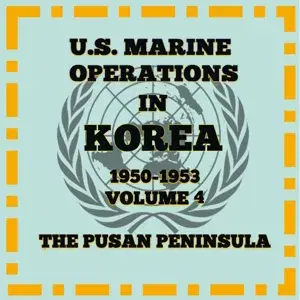U.S. Marine Operations In Korea 1950-1953, Volume 4: The East-Central Front