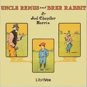 Uncle Remus and Brer Rabbit