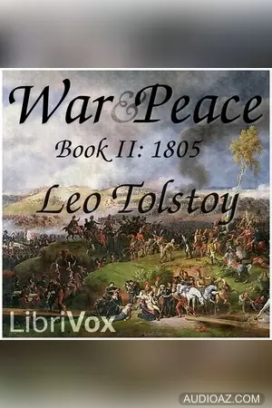 War and Peace, Book 02: 1805