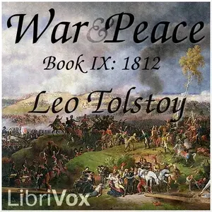 War and Peace, Book 09: 1812