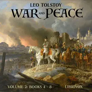 War and Peace, Volume 2 (Maude Translation)