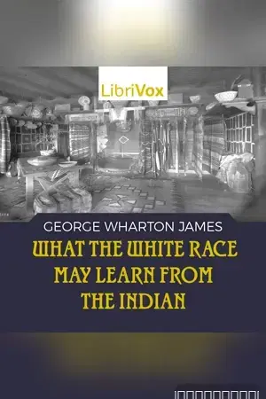 What the White Race May Learn from the Indian