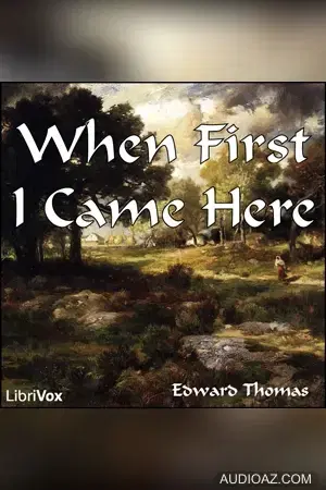 When First I Came Here