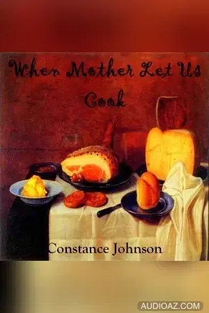 When Mother Lets Us Cook