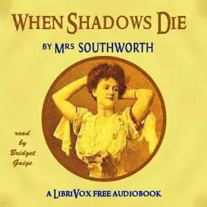 When Shadows Die