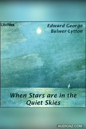 When Stars Are in the Quiet Skies