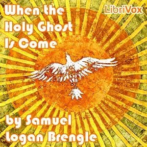 When the Holy Ghost Is Come