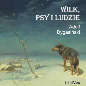 Wilk, psy i ludzie