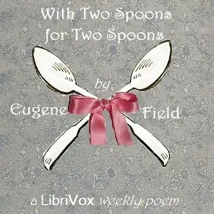 With Two Spoons For Two Spoons