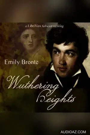 Wuthering Heights (version 3 dramatic reading)