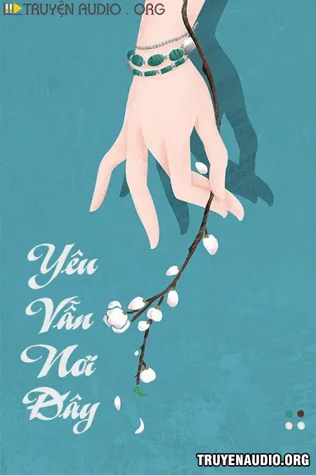 Yêu! Vẫn Nơi Đây