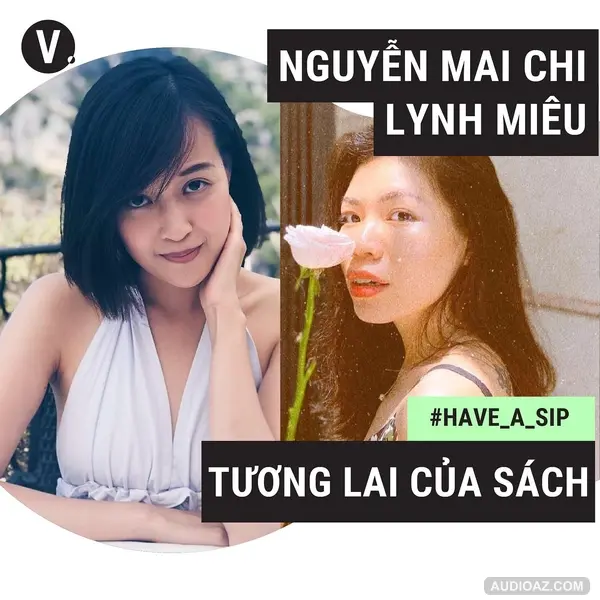 #38 Lynh Miêu - Nguyễn Mai Chi: Tương lai của sách