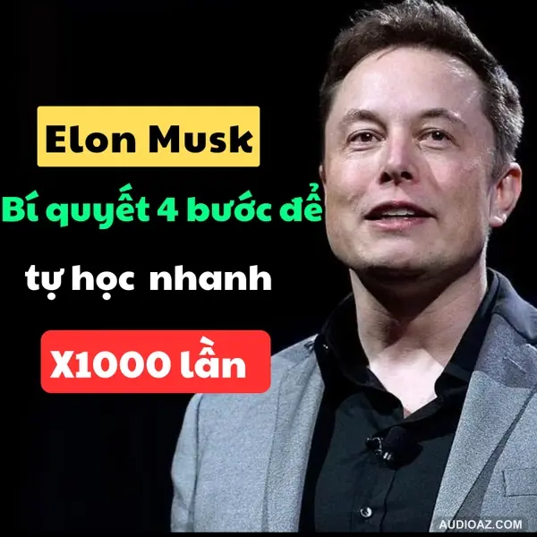 15. Elon Musk làm thế nào để học mọi thứ nhanh hơn 1.000 lần tất cả những người khác?| Inner World Podcast