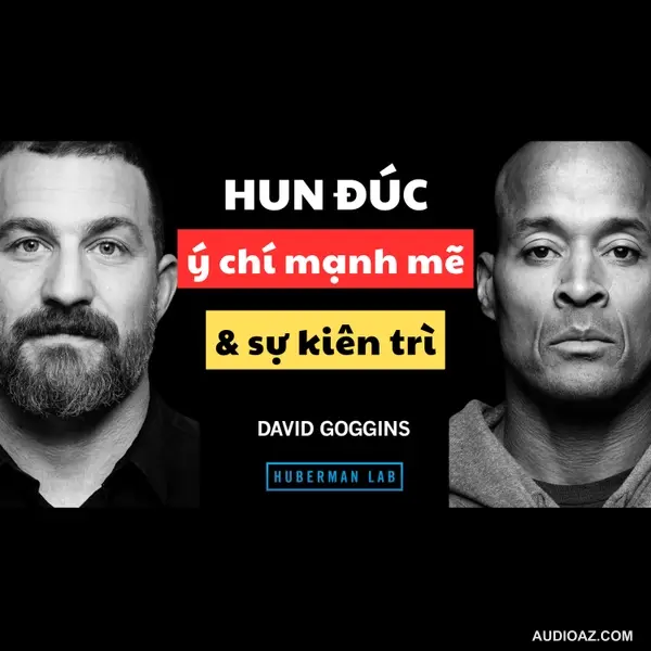 18. Cuối Cùng, Đã Giải Mã Được Cách Navy Seal - David Goggins Hun Đúc Ý Chí Mạnh Mẽ & Kỷ Luật Phi Thường | Inner World Podcast
