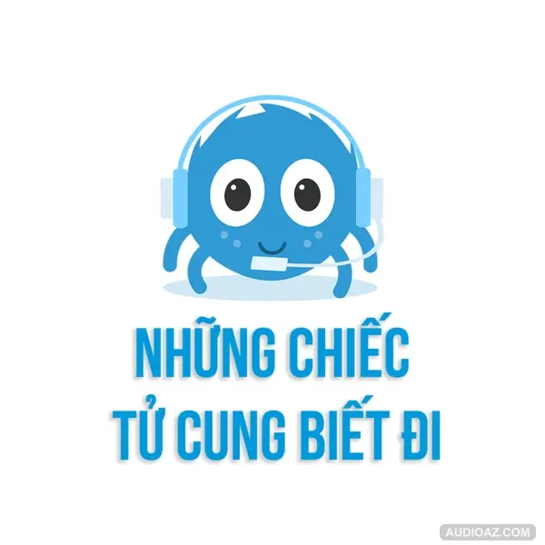 Những chiếc TỬ CUNG BIẾT ĐI | SPIDERUM | TÚ ANH | Góc tâm sự