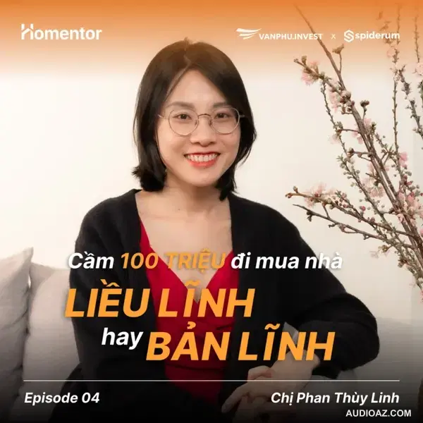Cầm 100 triệu đi mua nhà Hà Nội - Liều lĩnh hay Bản lĩnh? | #Homentor EP 4 | VPI X Spiderum