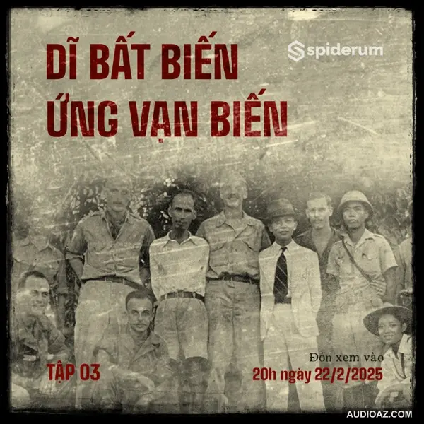 “LÀM GIÀU” KIỂU CỤ HỒ TẬP 03: DĨ BẤT BIẾN, ỨNG VẠN BIẾN | Nguyễn Thành Nam | Cựu TGĐ FPT