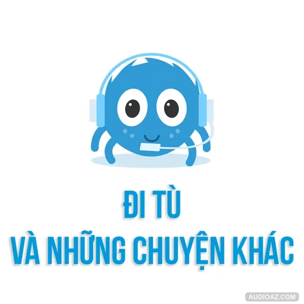Đi tù và những chuyện khác | SPIDERUM | Hạt Gạo Xinh Monet | Góc kể chuyện
