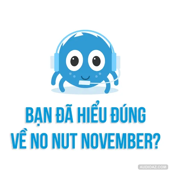 Bạn đã hiểu đúng về No Nut November?? | SPIDERUM | AGoose | Giáo dục giới tính