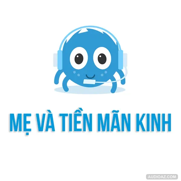 MẸ và TIỀN MÃN KINH | SPIDERUM | Gấu SP | Góc tâm sự