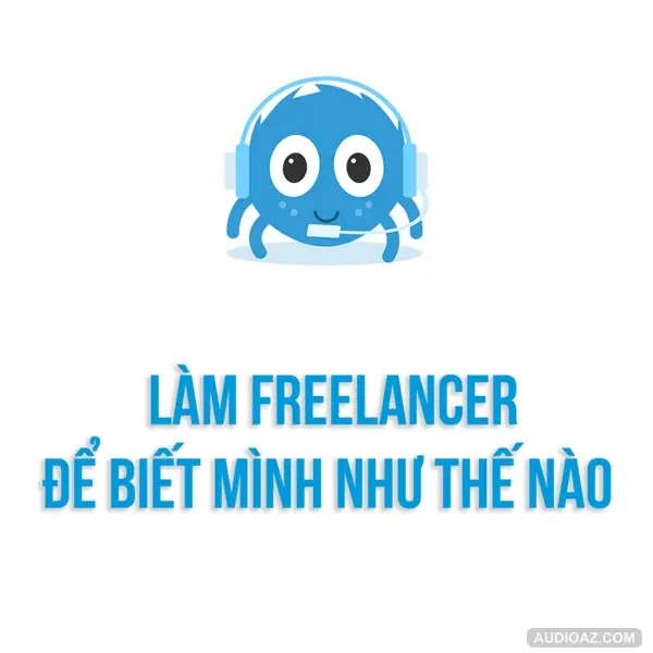 Hướng Nghiệp | Làm Freelancer để biết mình giá bao nhiêu | SPIDERUM | THE MERC