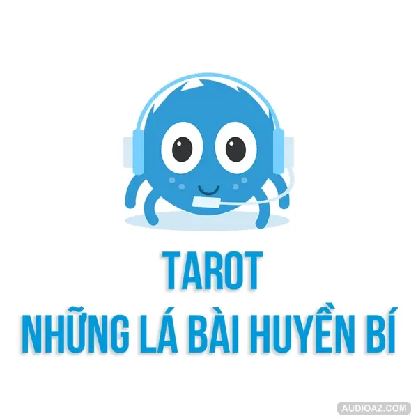 Tarot - Những lá bài huyền bí | SPIDERUM | Duc Huy Nguyen | Kiến thức cuộc sống