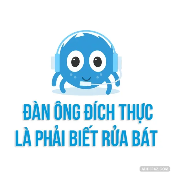 ĐÀN ÔNG ĐÍCH THỰC là phải biết RỬA BÁT? | SPIDERUM | TRUÊ | Góc tâm sự