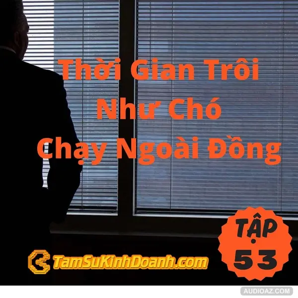 Sinh Nhật 1 Tuổi - Tâm Sự Kinh Doanh #53