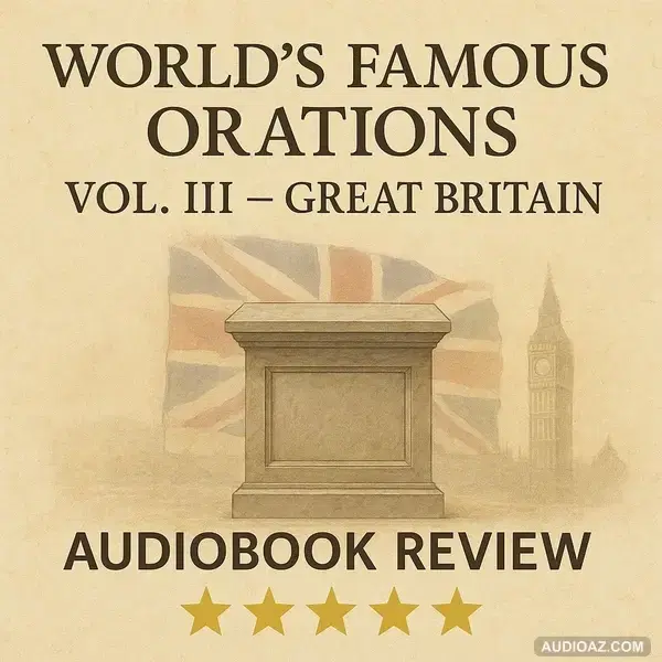 The World’s Famous Orations Vol. III – Great Britain