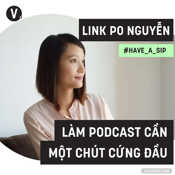 Ep42: #42 The Blue Expat - Link Po Nguyễn: Làm Podcast cần một chút cứng đầu
