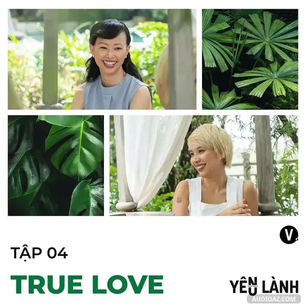 Ep9: S2#4 True love - Thái Vân Linh