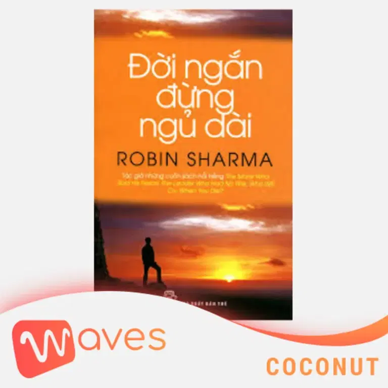 Ep21: Đời Ngắn Đừng Ngủ Dài (The Greatness Guide) - Robin Sharma - Tóm tắt sách Bookaster